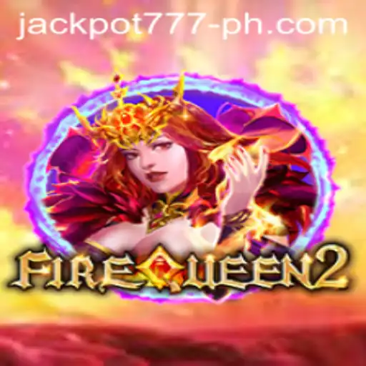 Exploring the Exciting World of FireQueen2 and the Thrill of Jackpot777