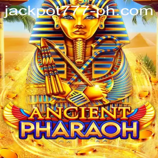 Unveiling AncientPharaoh: A Journey Through Time with Jackpot777